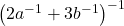 \left(2a^{-1}+3b^{-1}\right)^{-1}
