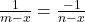\frac{1}{m - x} = \frac{- 1}{n - x}