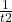 \frac{1}{ t2}