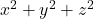  x^2 + y^2 + z^2 