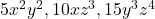 5x^2 y^2, 10xz^3, 15y^3 z^4