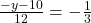   \frac{- y - 10}{12} = -  \frac{1}{3} 