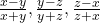  \frac{x - y}{x + y}, \frac{y - z}{y + z} ,\frac{z - x}{z + x} 