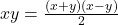 xy = \frac{(x + y)(x - y)}{2} 