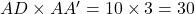  AD \times AA' = 10 \times 3 = 30 