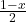 \frac{1 - x}{2}