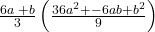  \frac{6a\;+b}3\left(\frac{36a^2+-6ab+b^2}9\right) 