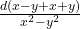 \frac{d(x - y + x + y)}{x^2 - y^2} 