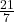 \frac{21}{7}