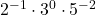  2^{-1} \cdot 3^{0} \cdot 5^{-2}