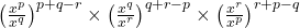 \left(\frac{x^p}{x^q}\right)^{p+q-r}\times\left(\frac{x^q}{x^r}\right)^{q+r-p}\times\left(\frac{x^r}{x^p}\right)^{r+p-q}\\