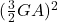  (\frac{3}{2}GA)^2 