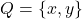  Q = \{x, y\} 
