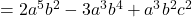  = 2a^5b^2 - 3a^3b^4 + a^3b^2c^2 