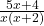 \frac{5x+4}{ x(x+2)}