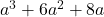 a^3 + 6a^2 + 8a