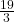   \frac{19}{3} 