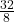 \frac{32}{8}