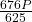  \frac{676P}{625} 
