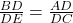 \frac{BD}{DE} = \frac{AD}{DC} 