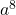  a^8 
