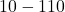 {10 - 1}{10} 