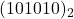 (101010)_2