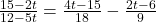  \frac{15 - 2t}{12 - 5t} = \frac{4t - 15}{18} - \frac{2t - 6}{9}  