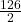 \frac{126}{2}