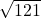 \sqrt{121}