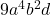 9a^4b^2d
