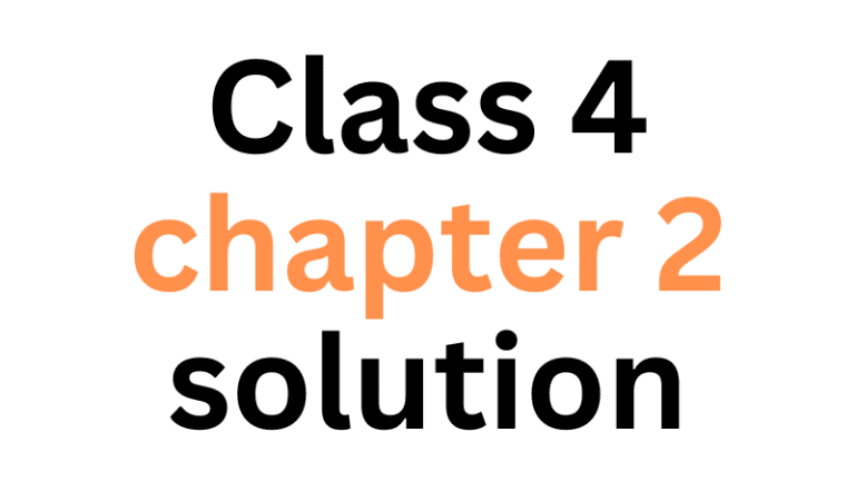 Class 4 math chapter 2 solution