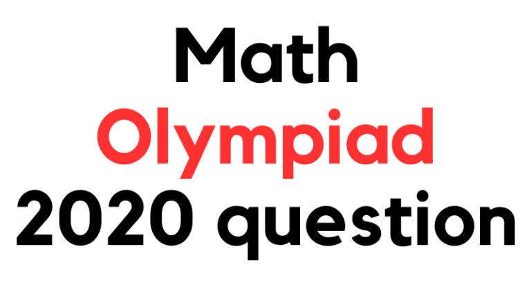 BD Math Olympiad 2020 Selection Questions